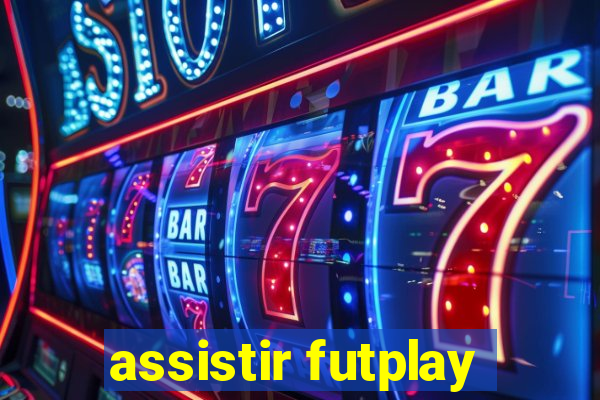 assistir futplay